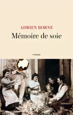 Mémoire de soie