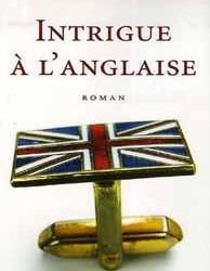 Intrigue à l&rsquo;anglaise